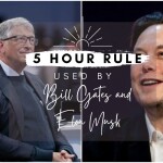 What's the 5-hour rule used by Bill Gates and Elon Musk to become multi billionaire