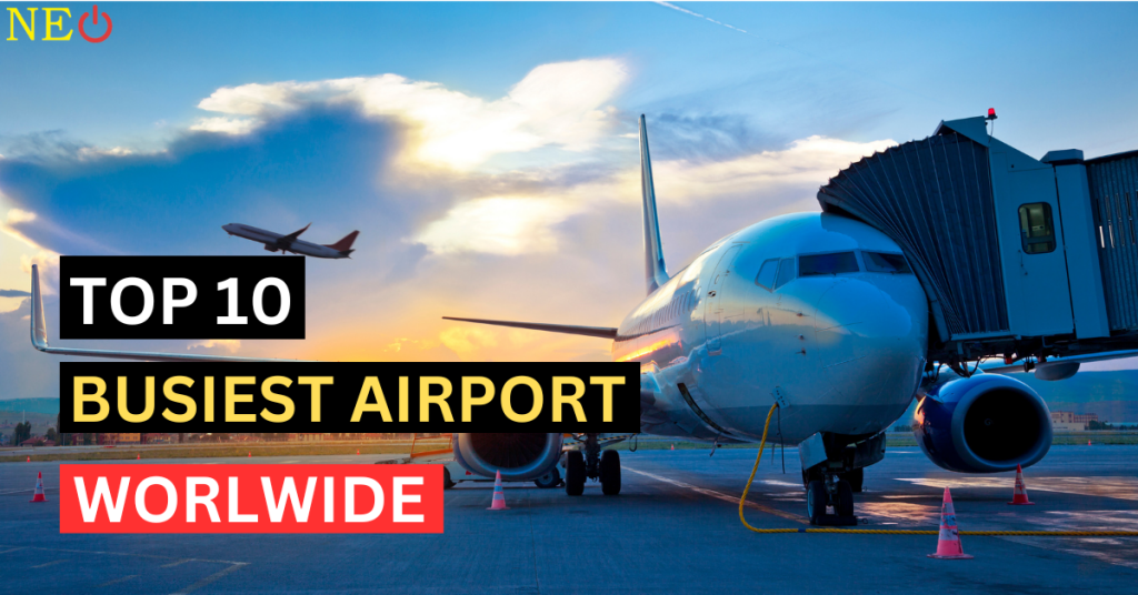 The world's ten busiest airports ranked by total number of passengers