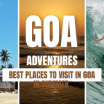 Best Places to Visit in Goa in summer vacations