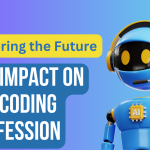 Exploring the Future: AI's Impact on the Coding Profession