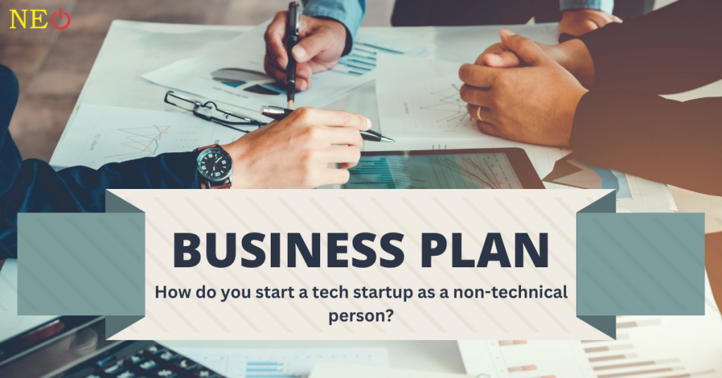 How do you start a tech startup as a non-technical person?