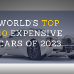 World's Top 10 Expensive Cars Of 2023