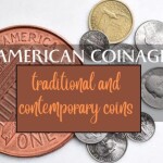 Learn about American coinage, including both traditional and contemporary coins.