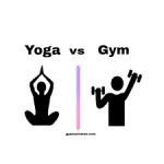 Difference between Yoga and Gym