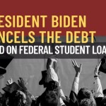 President Biden cancels the debt owed on federal student loans