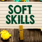 Most Demanding Soft Skills at Workplace