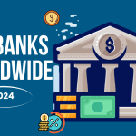 Top Banks Worldwide 2024