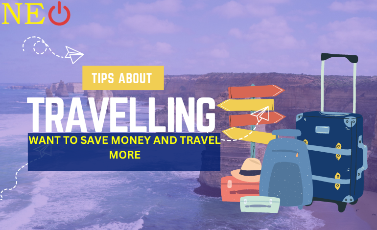 How to Save Money While Travelling