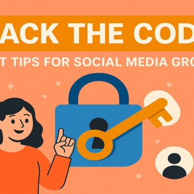 Crack the Code: Smart Tips for Social Media Growth