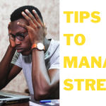 Tips To Manage Stress