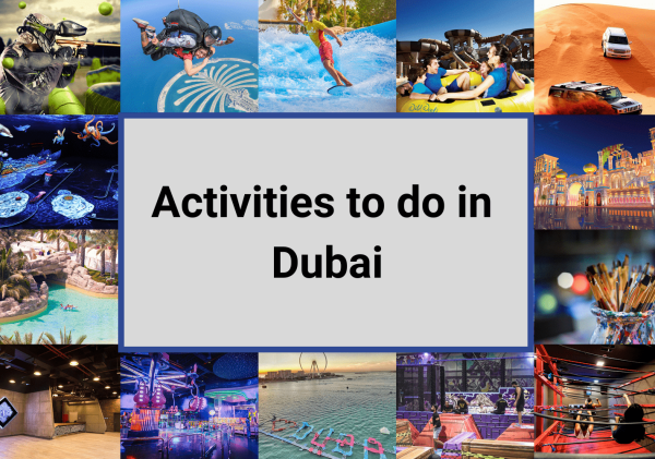 20 Top-Rated Activities to do in Dubai.