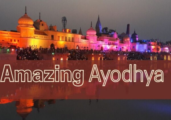 Incredible places to explore in Ayodhya