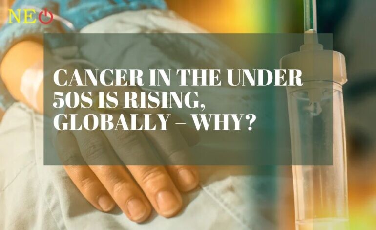 Cancer in the under 50s is rising, globally – why?