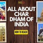 All About Char-Dham of India: How to reach