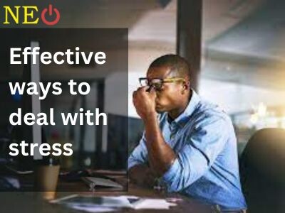 Effective ways to deal with stress