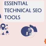 Essential Technical SEO Tools