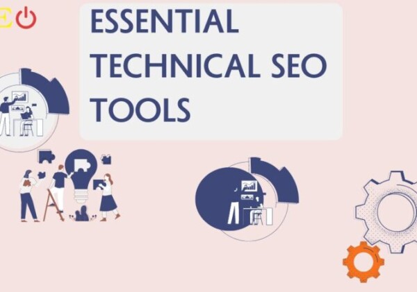 Essential Technical SEO Tools
