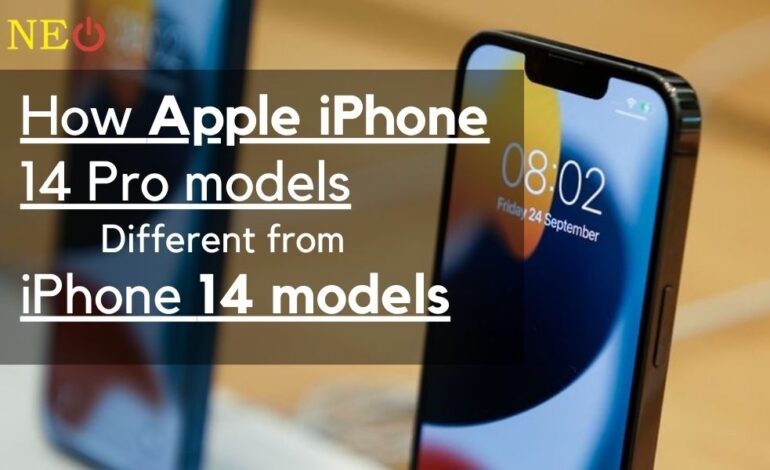 How Apple iPhone 14 Pro models will look different from iPhone 14 models