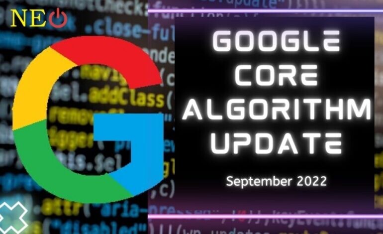 Google announces a core algorithm update for September 2022.