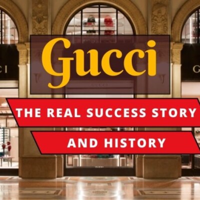 Gucci: The real success story and history