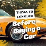 Things to consider before buying a Car