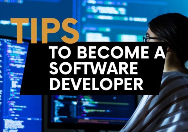 Tips to become a Software Developer