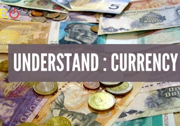 What is Currency? Understand all about Currency