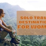 Solo Travel Destinations for Women