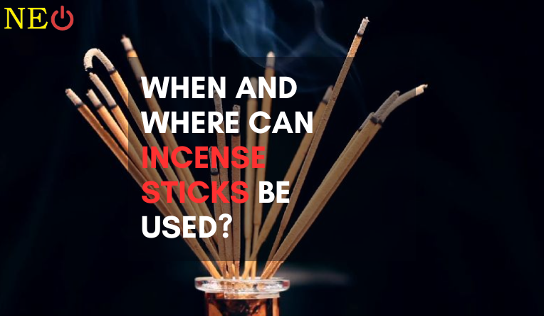When And Where Can Incense Sticks Be Used?