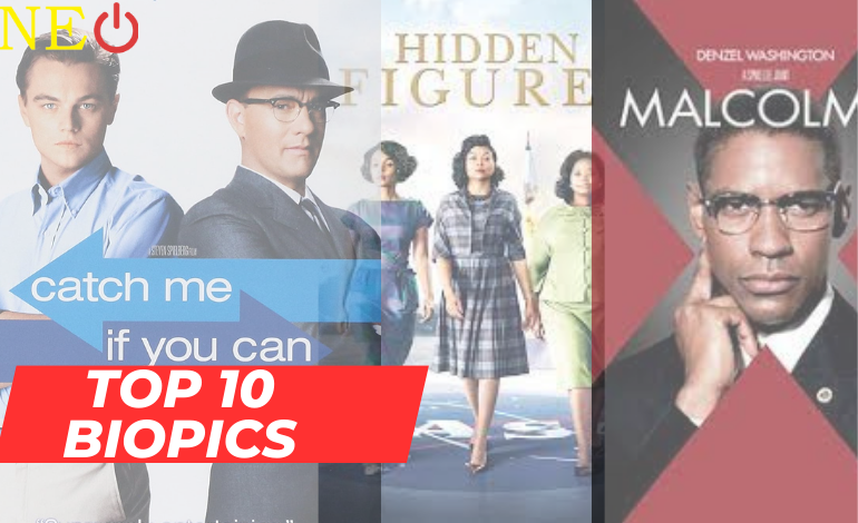 Top 10 Biopics